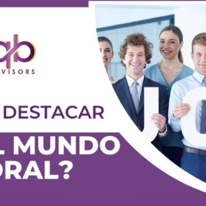 Como destacar en el mundo laboral