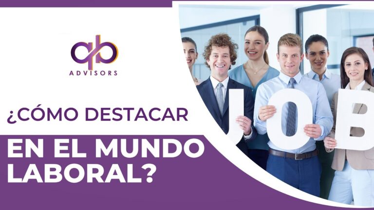 Como destacar en el mundo laboral